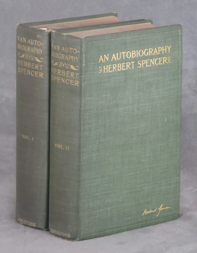 An Autobiography by Herbert Spencer