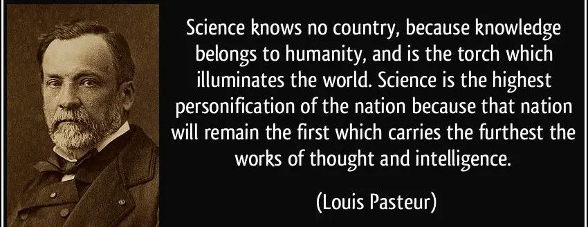 Louis Pasteur Quotes