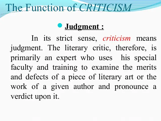 Nature and function of criticism