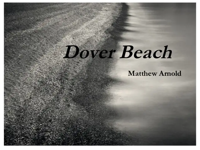 Dover Beach Poem by Matthew Arnold