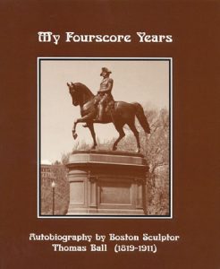 Front cover of Thomas Ball Autobiography